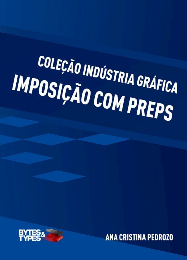  Cole&ccedil;&atilde;o ind&uacute;stria gr&aacute;fica(Kobo/電子書)