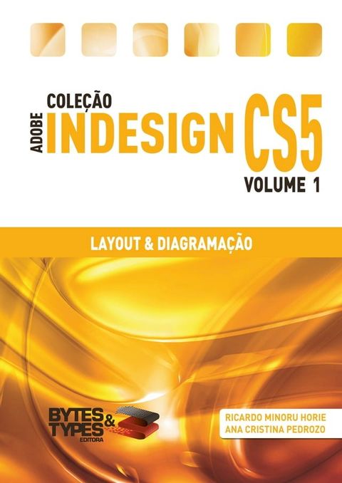 Coleção Adobe InDesign CS5 - Layout & Diagramação(Kobo/電子書)