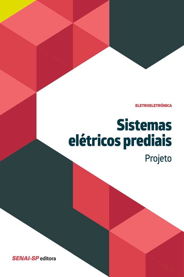  Sistemas el&eacute;tricos prediais - Projeto(Kobo/電子書)