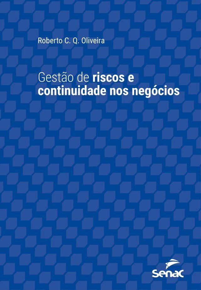  Gestão de riscos e continuidade nos negócios(Kobo/電子書)