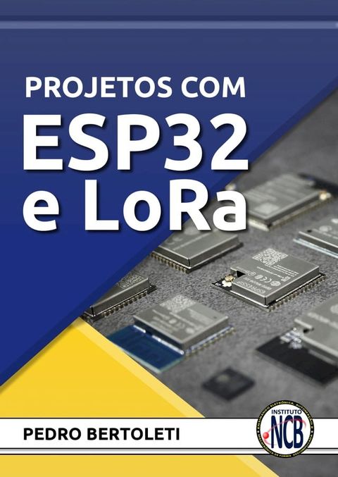 Projetos com ESP32 e LoRa(Kobo/電子書)