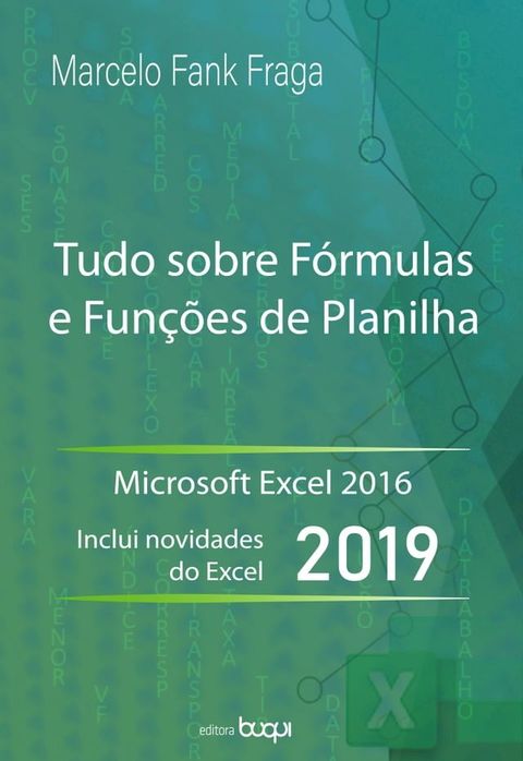 Excel - Tudo sobre fórmulas e funções de planilha(Kobo/電子書)