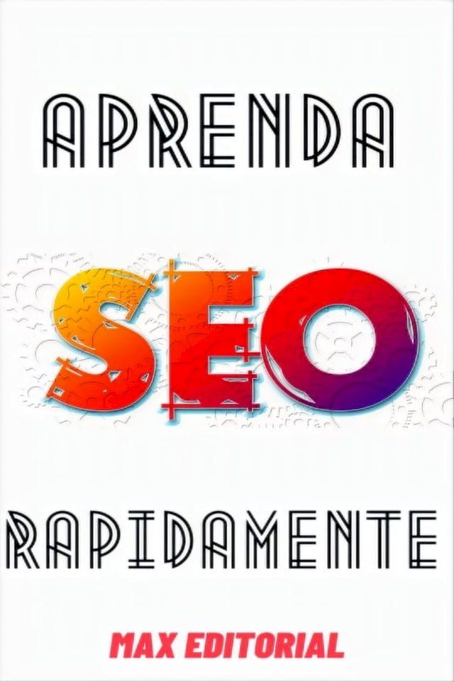  Aprenda SEO Rapidamente(Kobo/電子書)