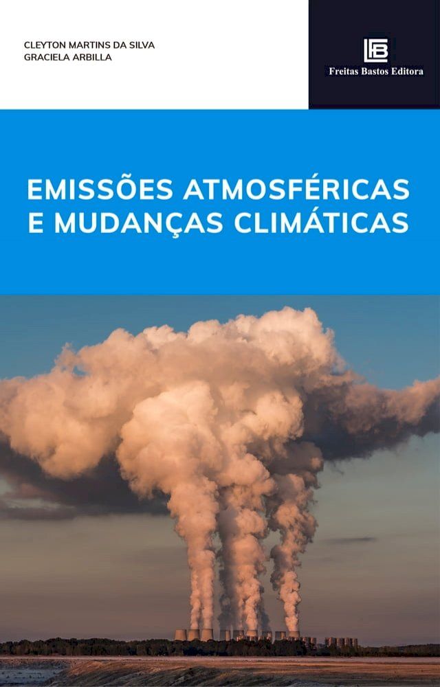  Emissões Atmosféricas e Mudanças Climáticas(Kobo/電子書)