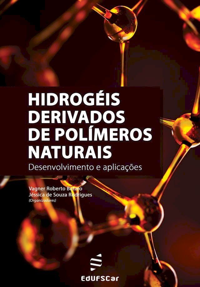  Hidrogéis derivados de polímeros naturais(Kobo/電子書)