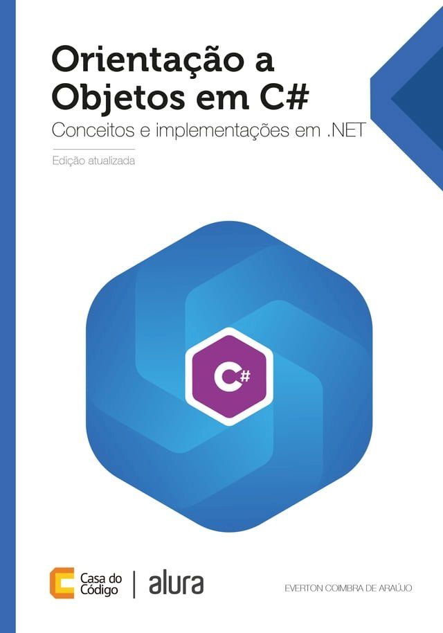  Orienta&ccedil;&atilde;o a Objetos em C#(Kobo/電子書)