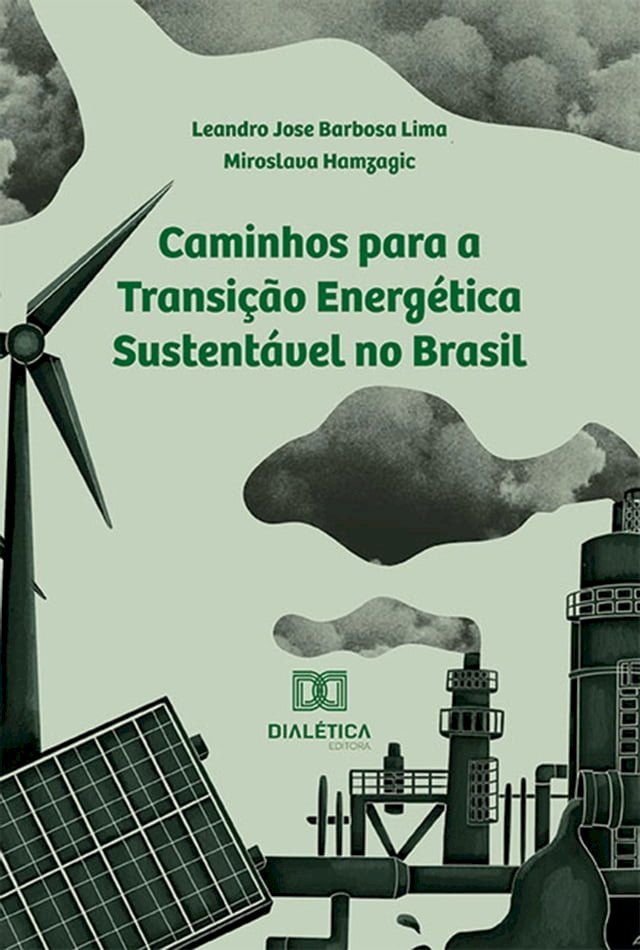  Caminhos para a Transição Energética sustentável no Brasil(Kobo/電子書)