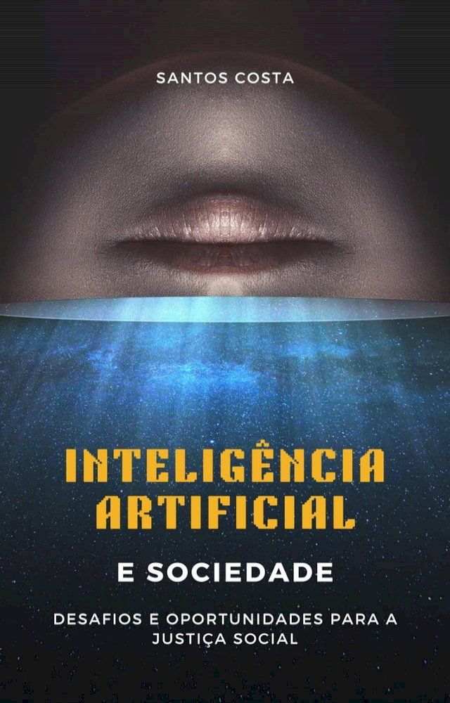  Inteligência Artificial e Sociedade(Kobo/電子書)