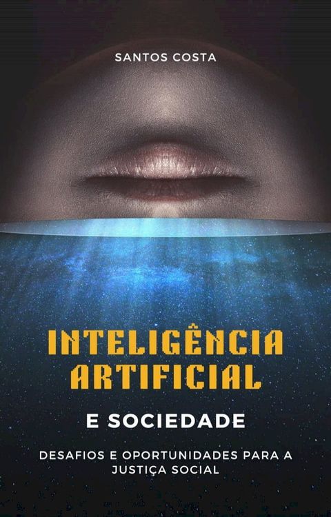 Inteligência Artificial e Sociedade(Kobo/電子書)