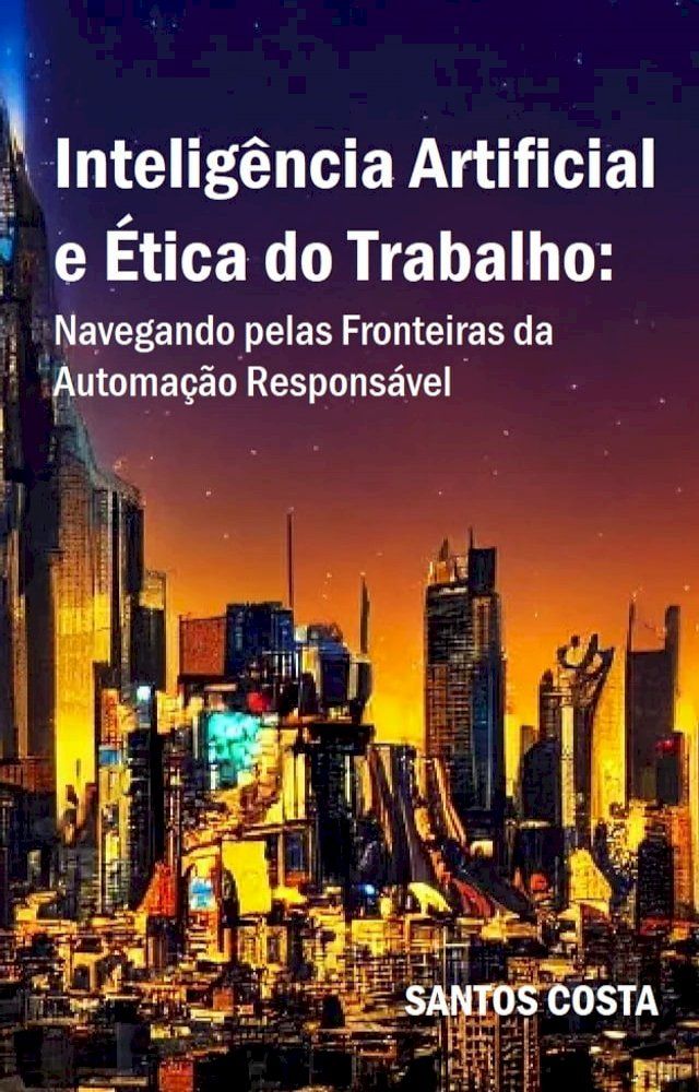  "Inteligência Artificial e Ética do Trabalho(Kobo/電子書)