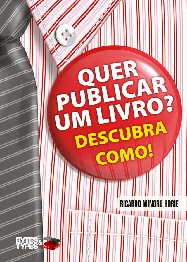  Quer publicar um livro? Descubra como! - Autopublica&ccedil;&atilde;o, divulga&ccedil;&atilde;o e comercializa&ccedil;&atilde;o(Kobo/電子書)