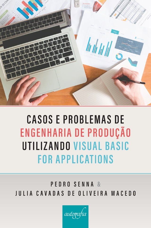  Casos e problemas de engenharia de produção utilizando o Visual Basic for Applications(Kobo/電子書)