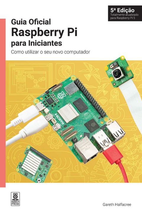 Guia Oficial Raspberry Pi para Iniciantes(Kobo/電子書)