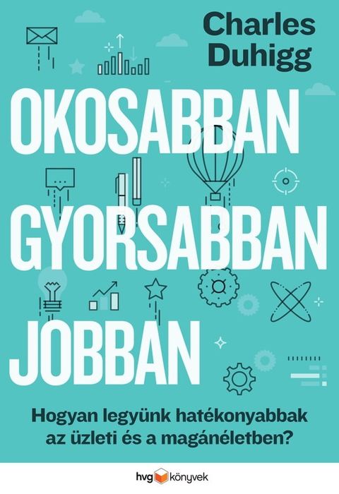 Okosabban, gyorsabban, jobban(Kobo/電子書)