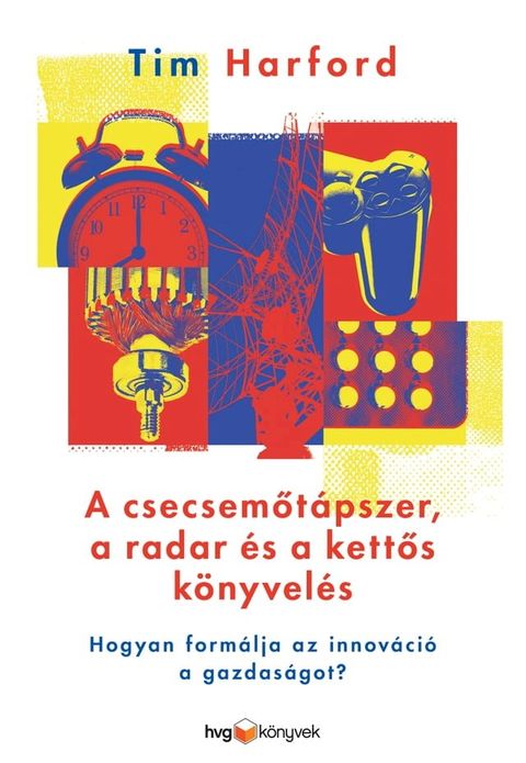 A csecsemőt&aacute;pszer, a radar &eacute;s a kettős k&ouml;nyvel&eacute;s(Kobo/電子書)