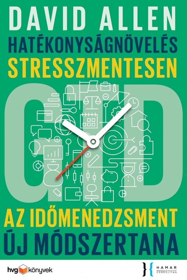  Hatékonyságnövelés stresszmentesen(Kobo/電子書)