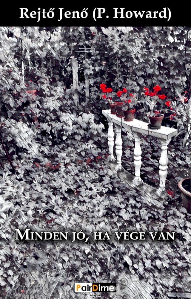  Minden jó, ha vége van(Kobo/電子書)