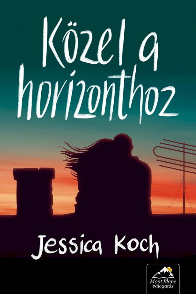  K&ouml;zel a horizonthoz(Kobo/電子書)