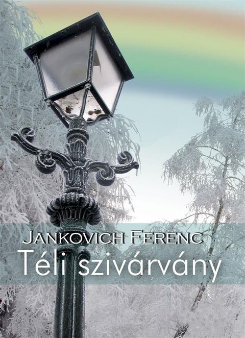 T&eacute;li sziv&aacute;rv&aacute;ny(Kobo/電子書)