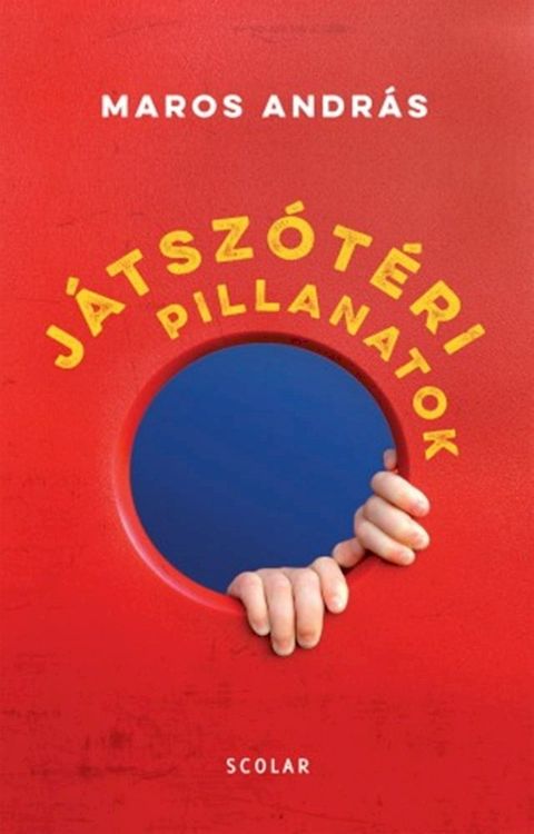 J&aacute;tsz&oacute;t&eacute;ri pillanatok(Kobo/電子書)