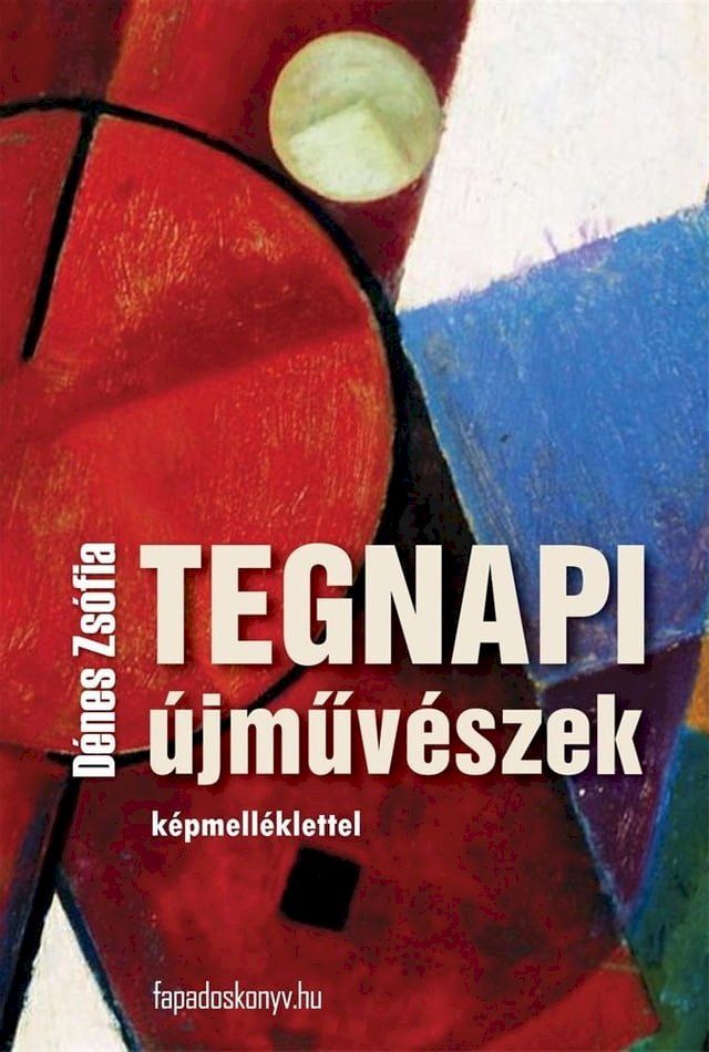  Tegnapi újművészek(Kobo/電子書)