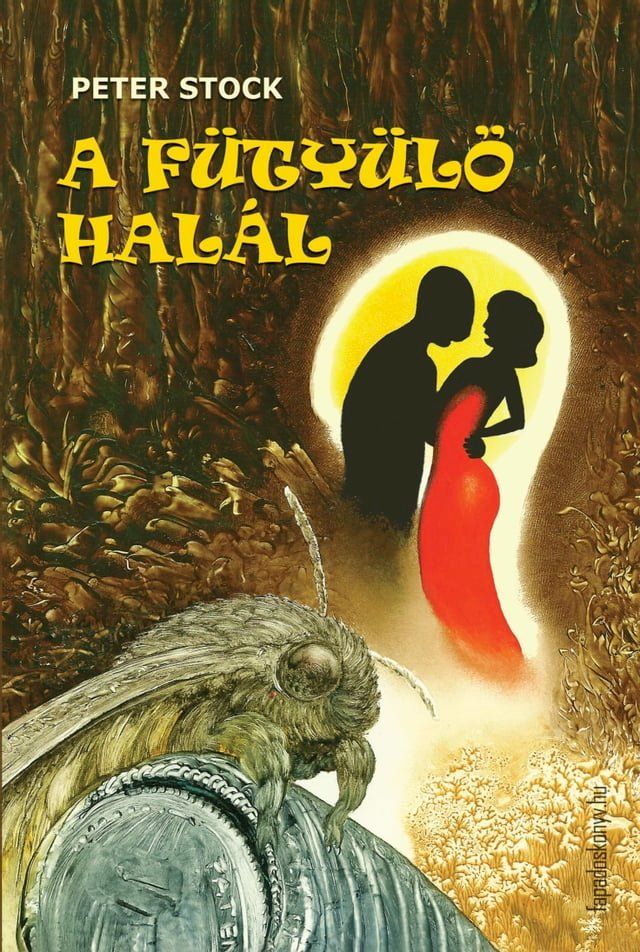  A f&uuml;ty&uuml;lő hal&aacute;l(Kobo/電子書)