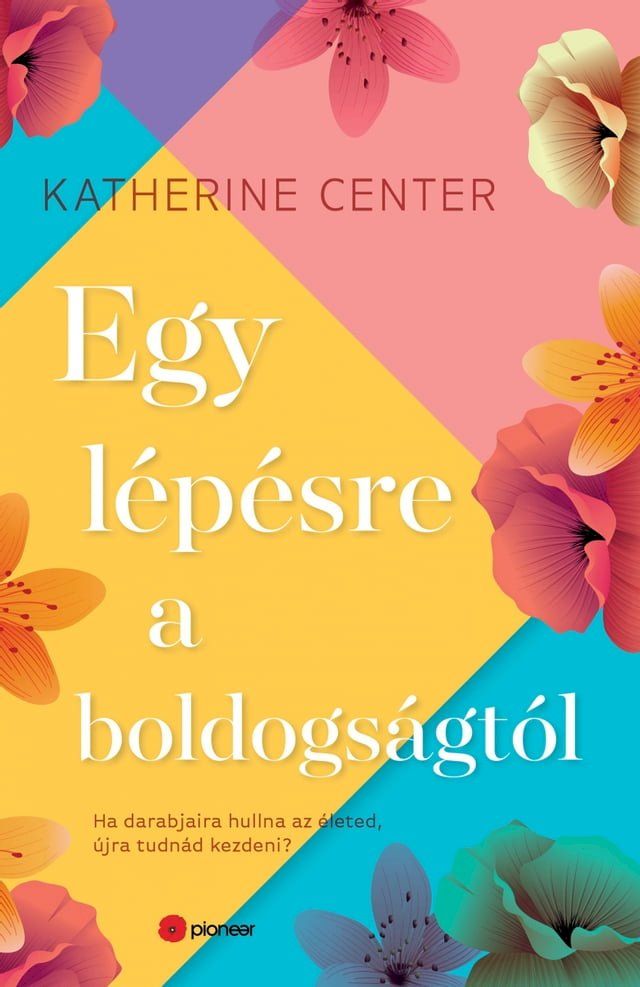  Egy lépésre a boldogságtól(Kobo/電子書)