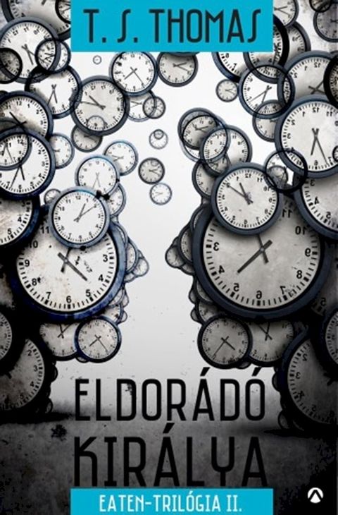 Eldorádó királya(Kobo/電子書)