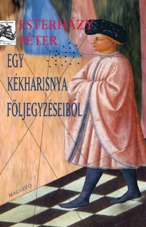 Egy k&eacute;kharisnya f&ouml;ljegyz&eacute;seiből(Kobo/電子書)