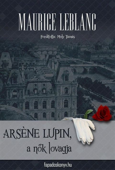 Arséne Lupin a nők lovagja(Kobo/電子書)