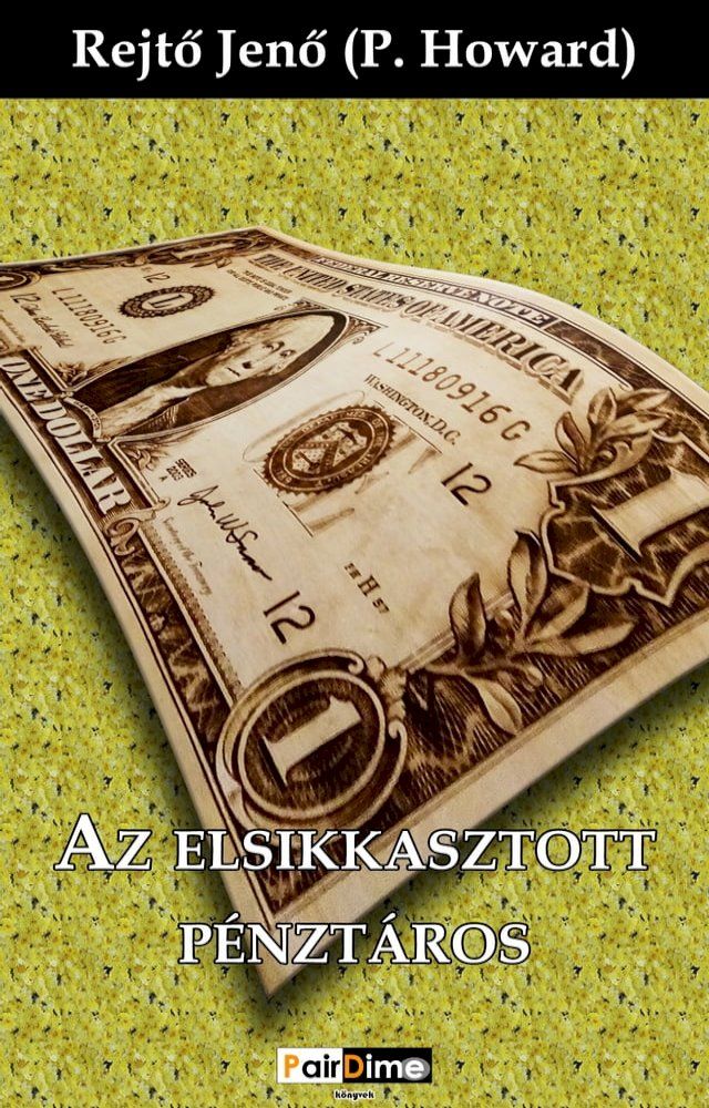  Az elsikkasztott pénztáros(Kobo/電子書)