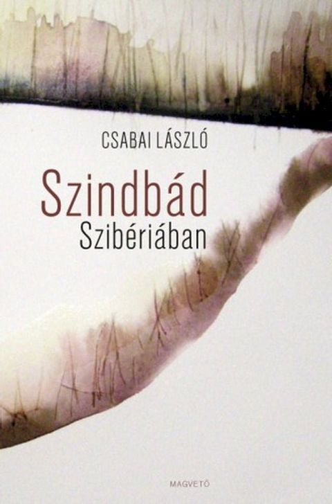 Szindb&aacute;d Szib&eacute;ri&aacute;ban(Kobo/電子書)