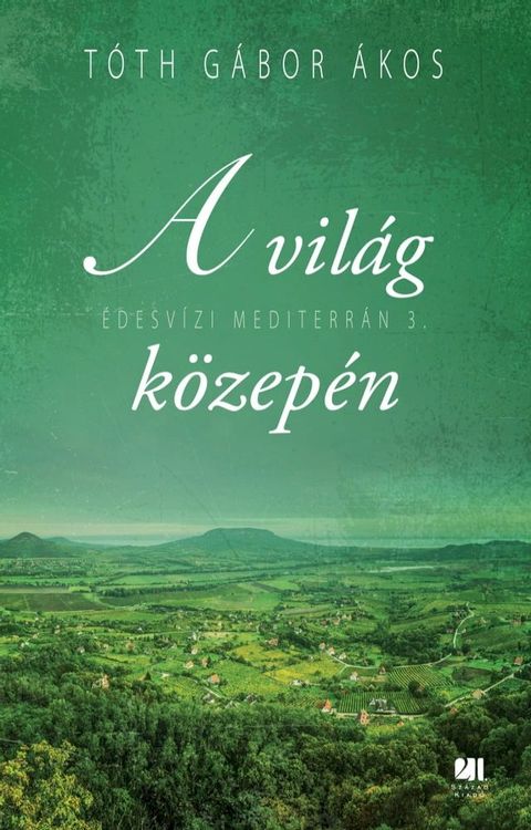 A vil&aacute;g k&ouml;zep&eacute;n(Kobo/電子書)