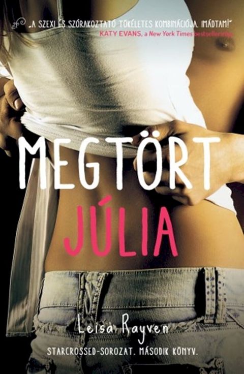 Megt&ouml;rt J&uacute;lia(Kobo/電子書)