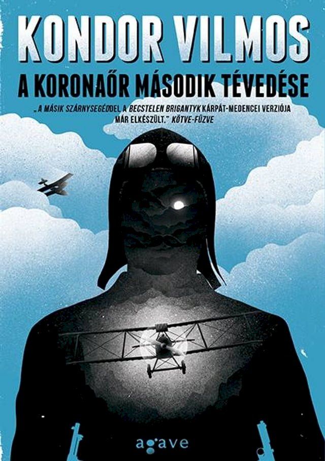  A koronaõr második tévedése(Kobo/電子書)