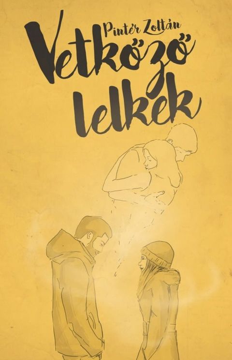 Vetkőző lelkek(Kobo/電子書)