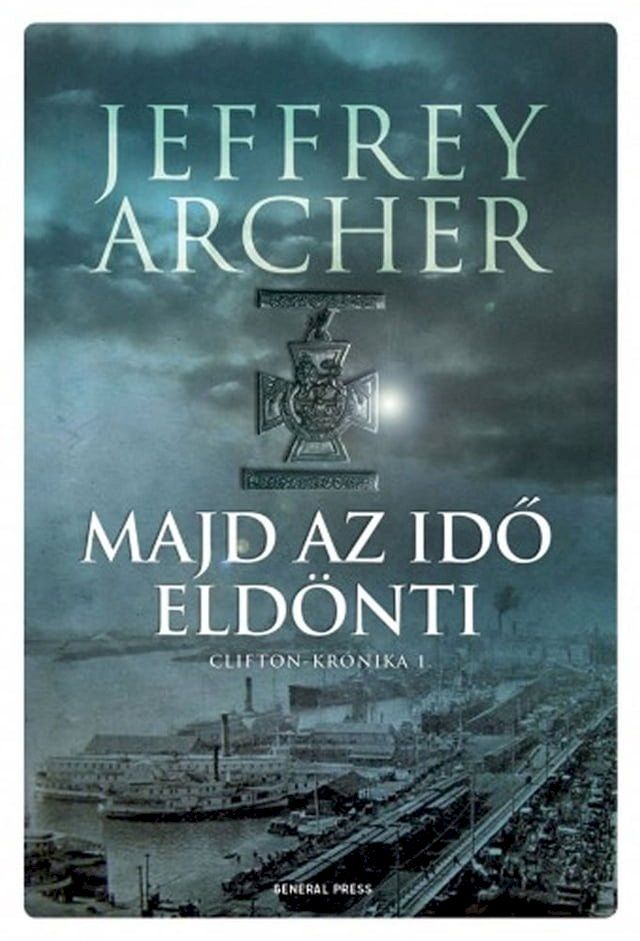  Majd az idő eldönti - Clifton-krónika 1.(Kobo/電子書)