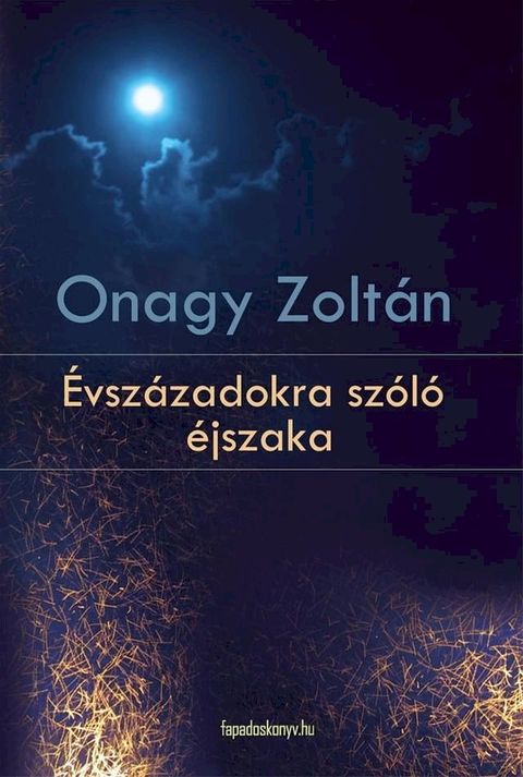 &Eacute;vsz&aacute;zadokra sz&oacute;l&oacute; &eacute;jszaka(Kobo/電子書)