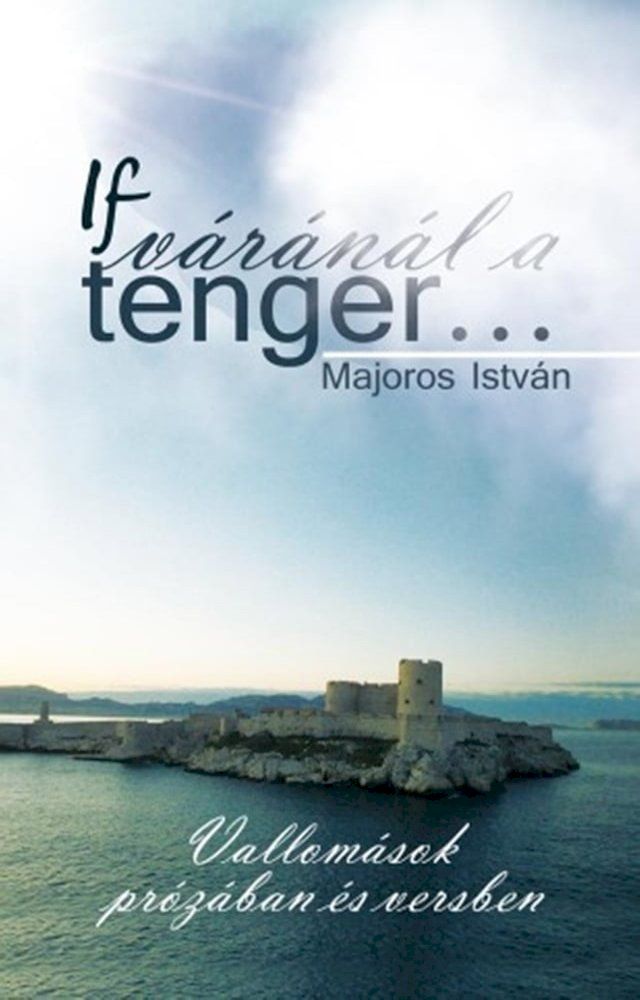  If váránál a tenger…(Kobo/電子書)