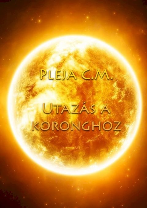 Utazás a Koronghoz(Kobo/電子書)