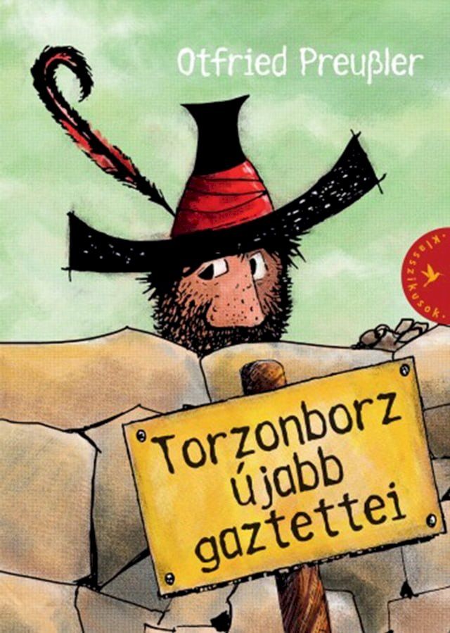  Torzonborz újabb gaztettei(Kobo/電子書)