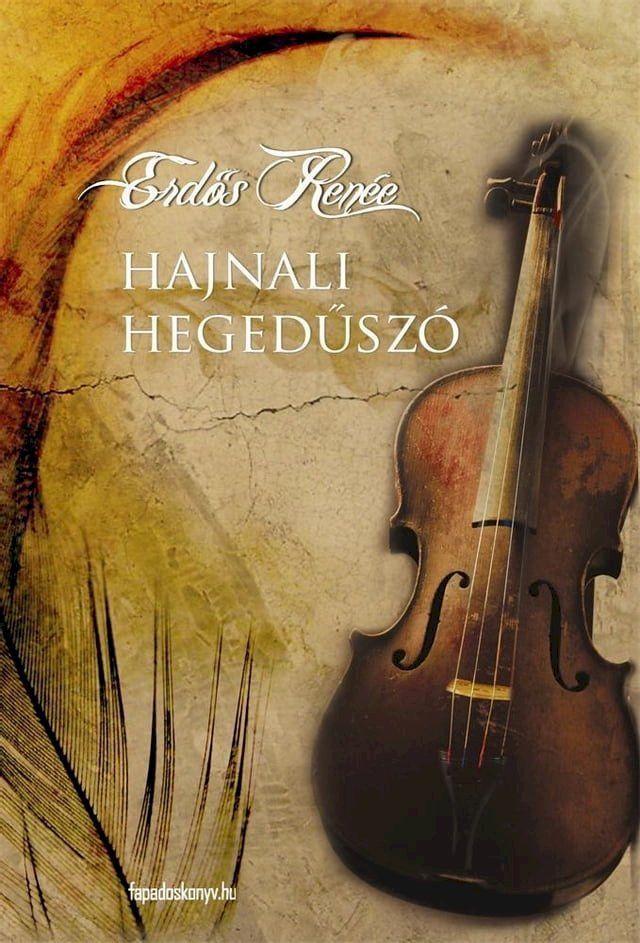  Hajnali hegedűsz&oacute;(Kobo/電子書)