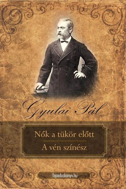 Nők a t&uuml;k&ouml;r előtt - A v&eacute;n sz&iacute;n&eacute;sz(Kobo/電子書)