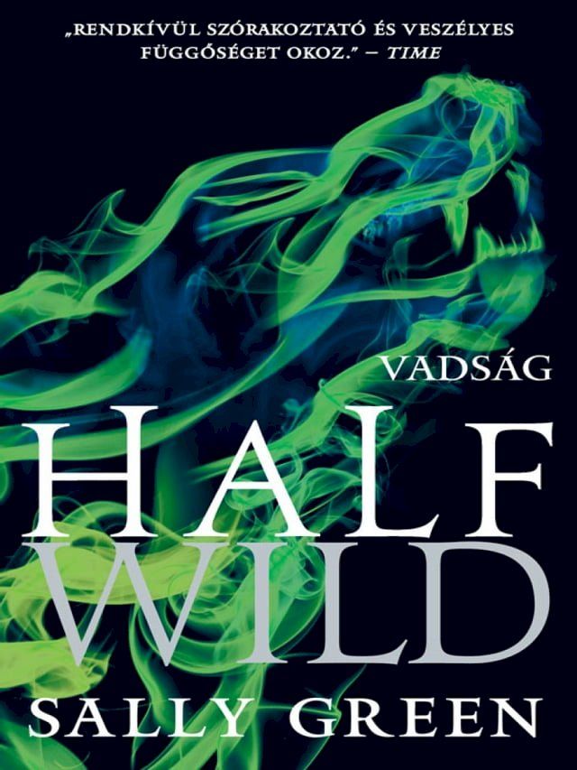  Half Wild - Vads&aacute;g(Kobo/電子書)