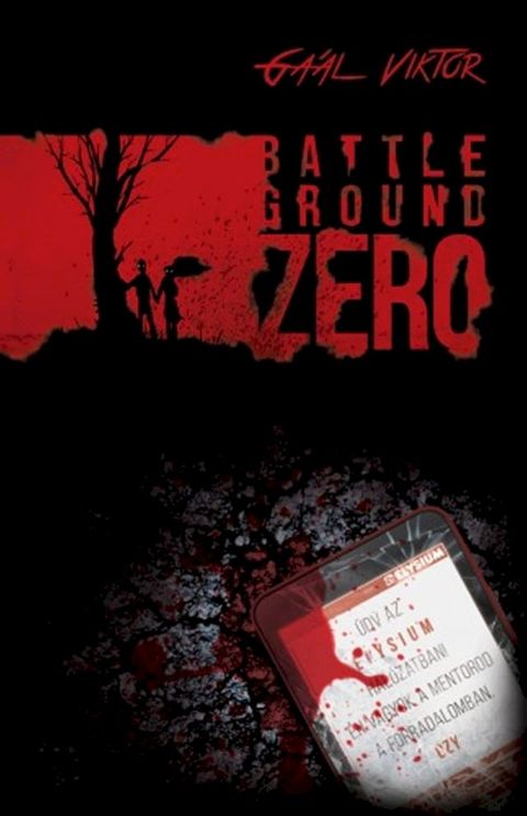 Battleground Zero(Kobo/電子書)