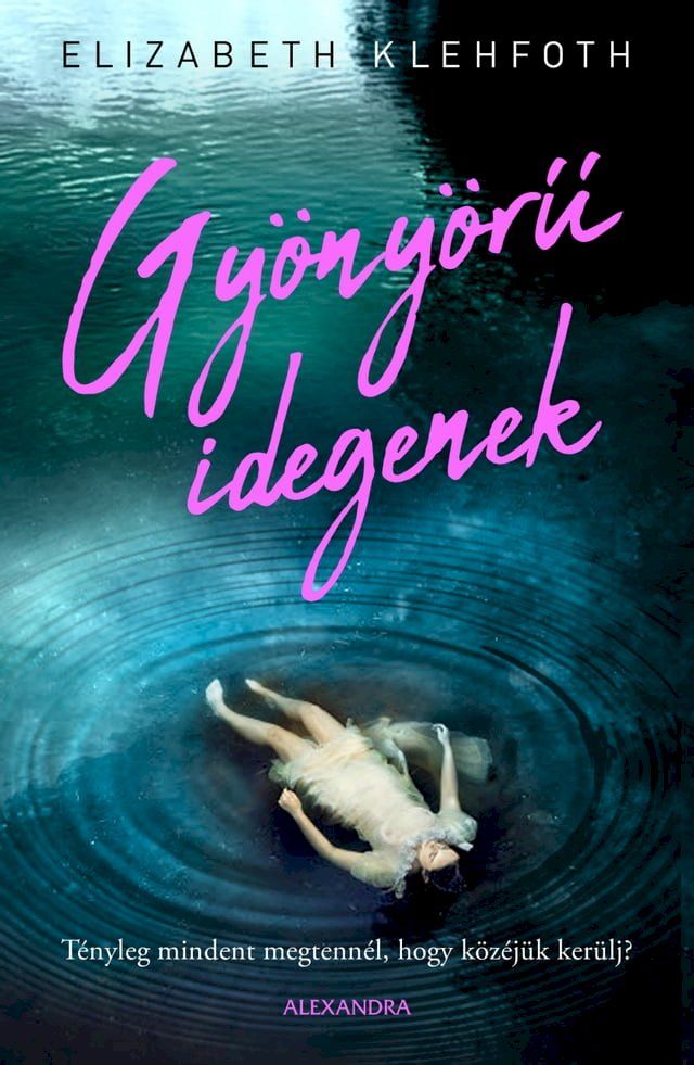  Gyönyörű idegenek(Kobo/電子書)