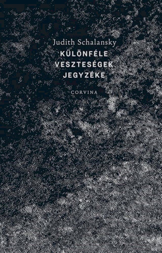  K&uuml;l&ouml;nf&eacute;le vesztes&eacute;gek jegyz&eacute;ke(Kobo/電子書)