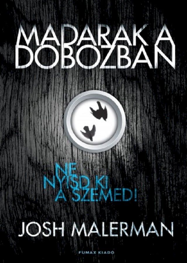  Madarak a dobozban(Kobo/電子書)