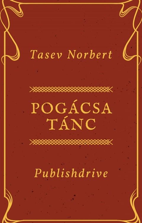 Pog&aacute;csa T&aacute;nc(Kobo/電子書)