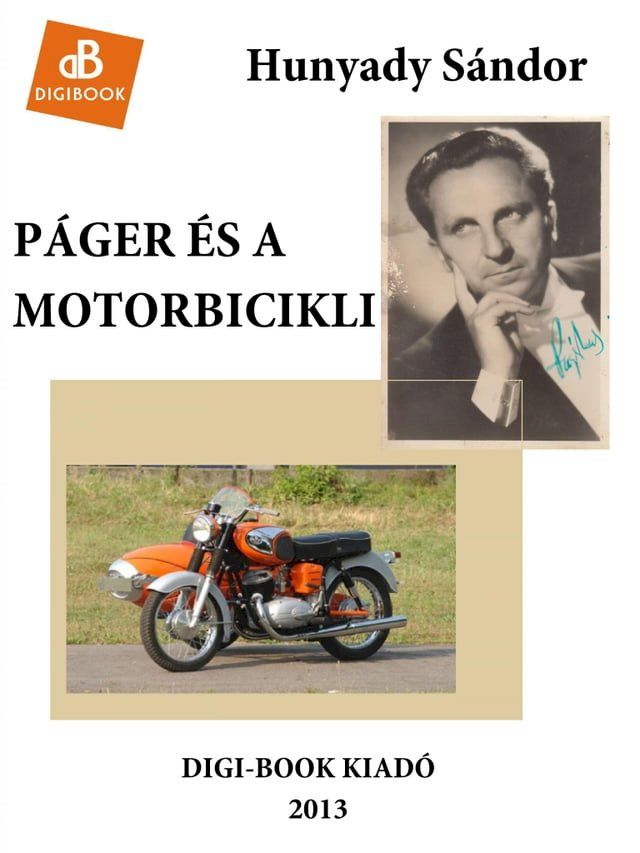  Páger és a motorbicikli(Kobo/電子書)